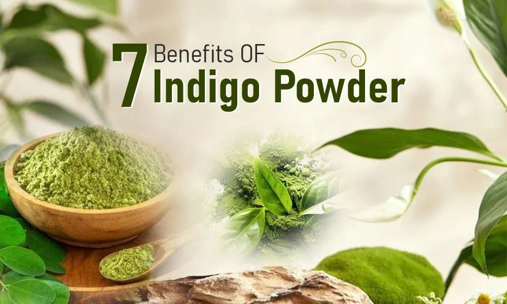 7 Benefits OF Indigo Powder