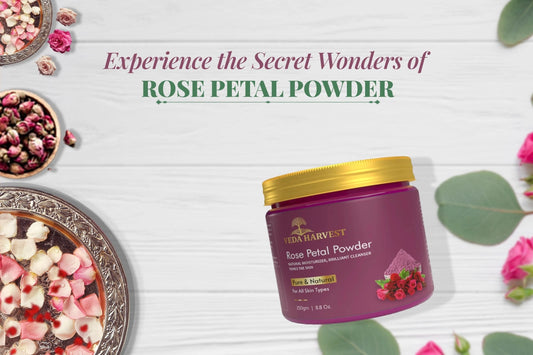 7 Secret Benefits of Rose Petal Powder