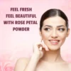 feel fresh feel beautiful with rose petal powder
